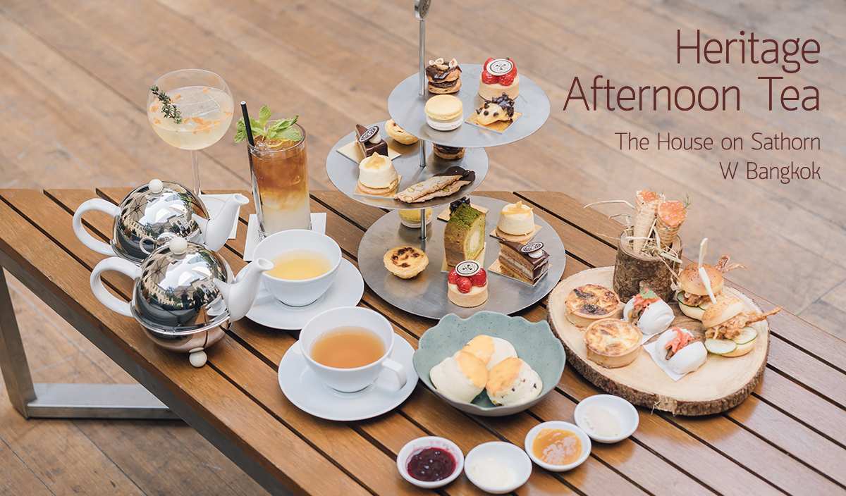 Heritage Afternoon Tea จิบชากลางสวนสวยที่ The House On Sathorn